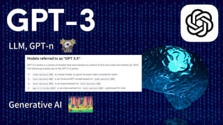 LLM, GPT-n
GPT-3
Generative AI
 
