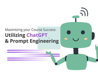 Chatgpt and Prompt engineering for course creators.pdf