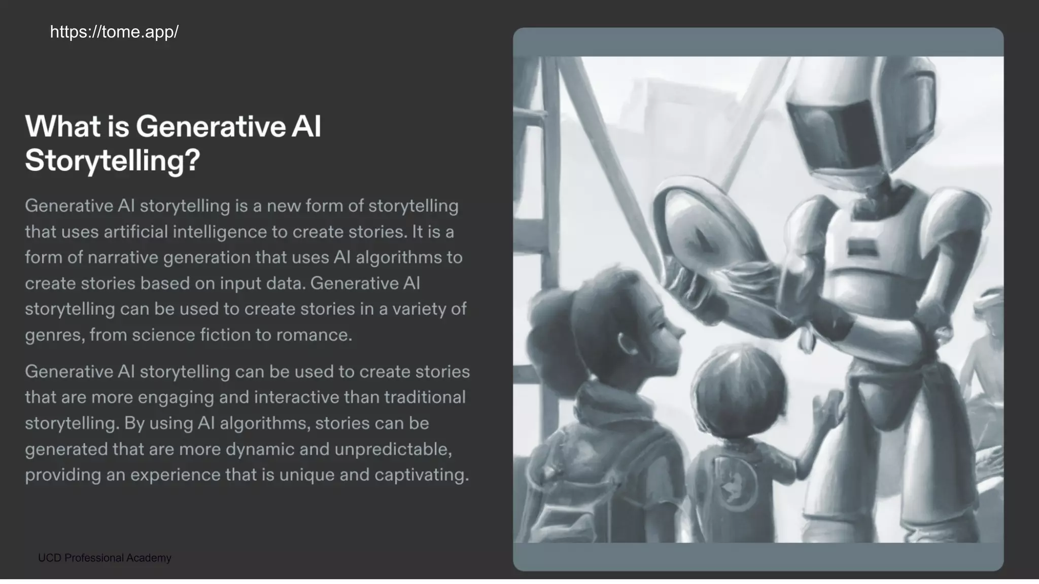 UCD Professional Academy
https://tome.app/
 