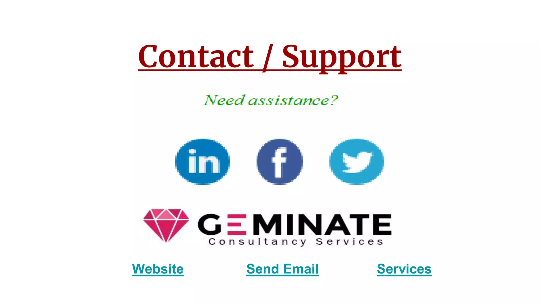 Contact / Support
Services
Send Email
Website
 