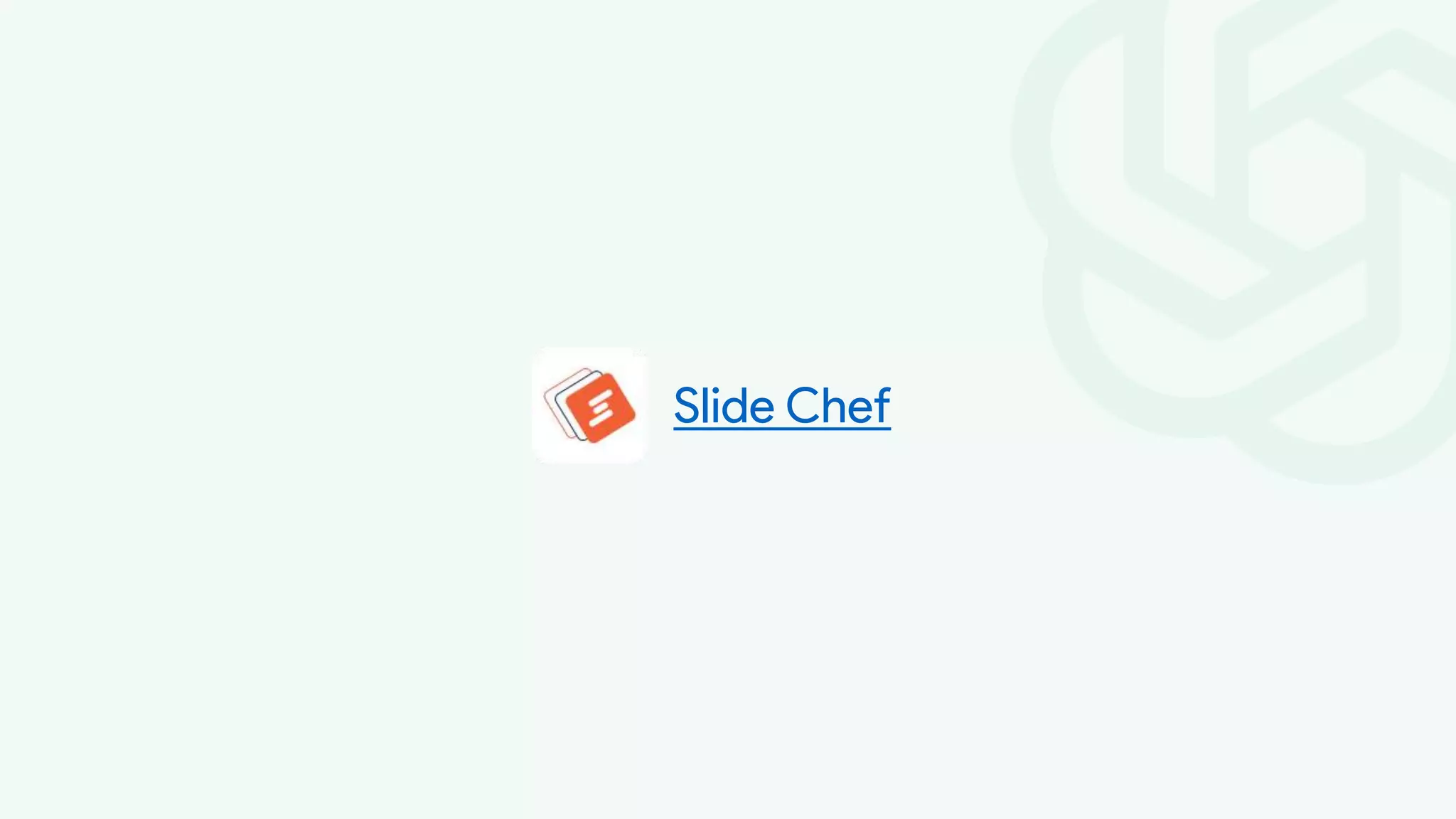 Slide Chef
 