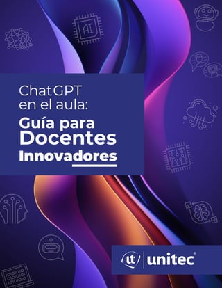 en el aula:
Guía para
ChatGPT
Docentes
Innovadores
 