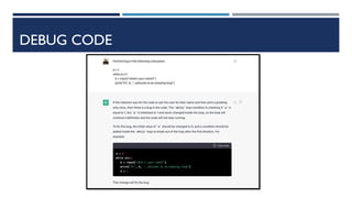 DEBUG CODE
 