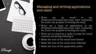 Managing and writing applications
and mails
Prompt 30
 