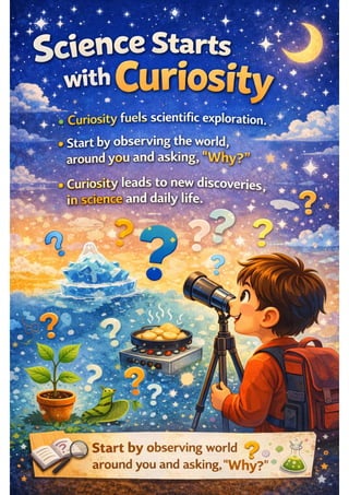 Exploring the Investigative World of Science: A Journey of Discovery by Chavi Jain