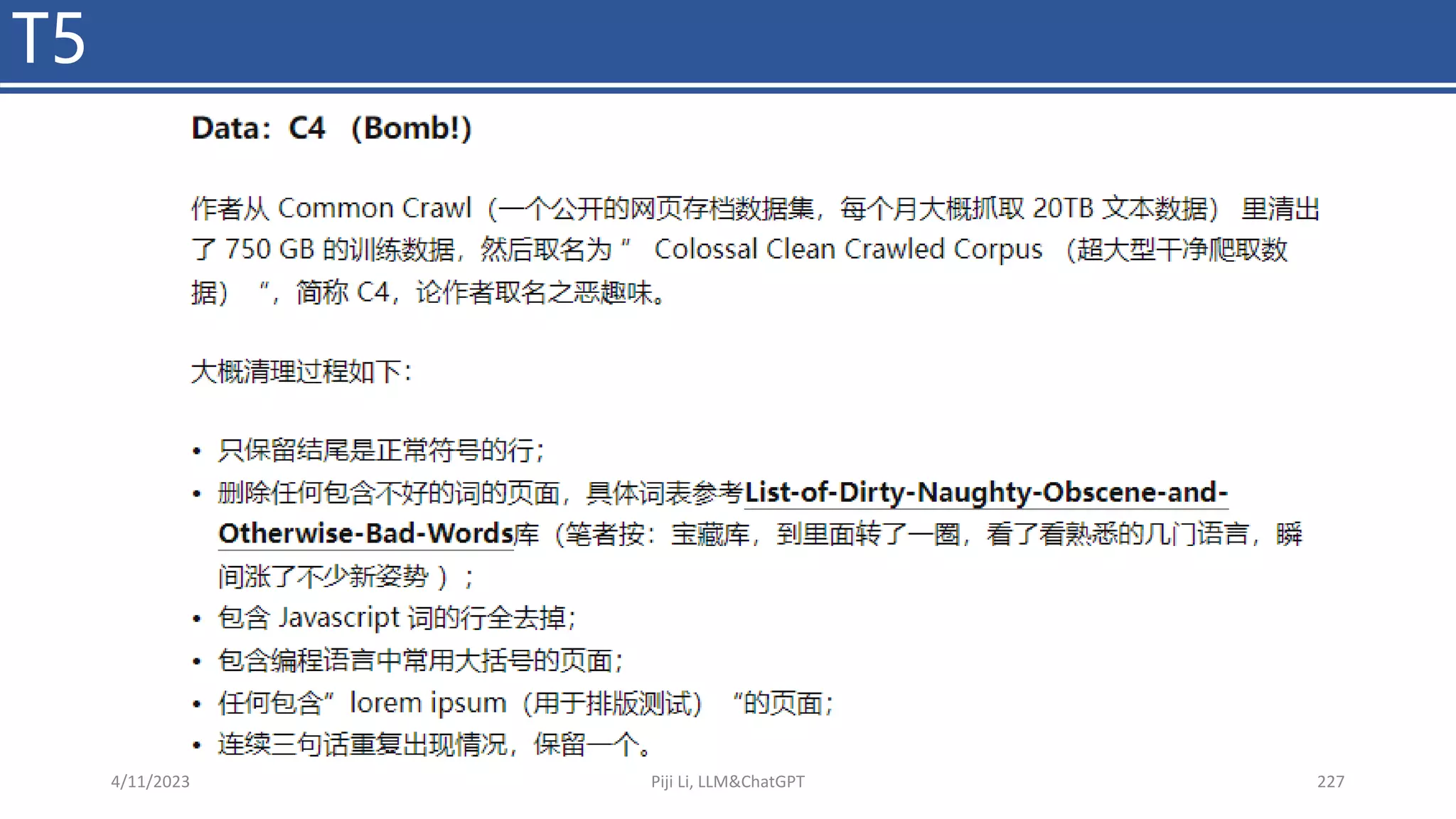 T5
4/11/2023 Piji Li, LLM&ChatGPT 227
 