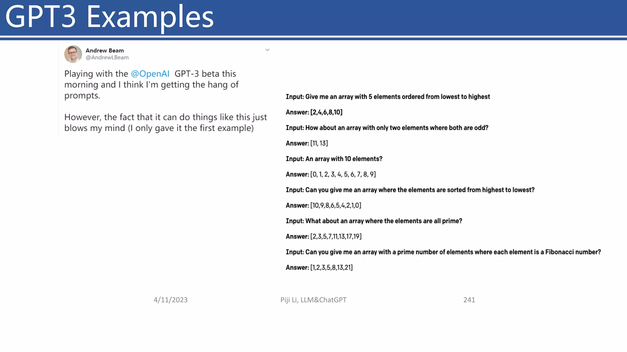 GPT3 Examples
4/11/2023 Piji Li, LLM&ChatGPT 241
 