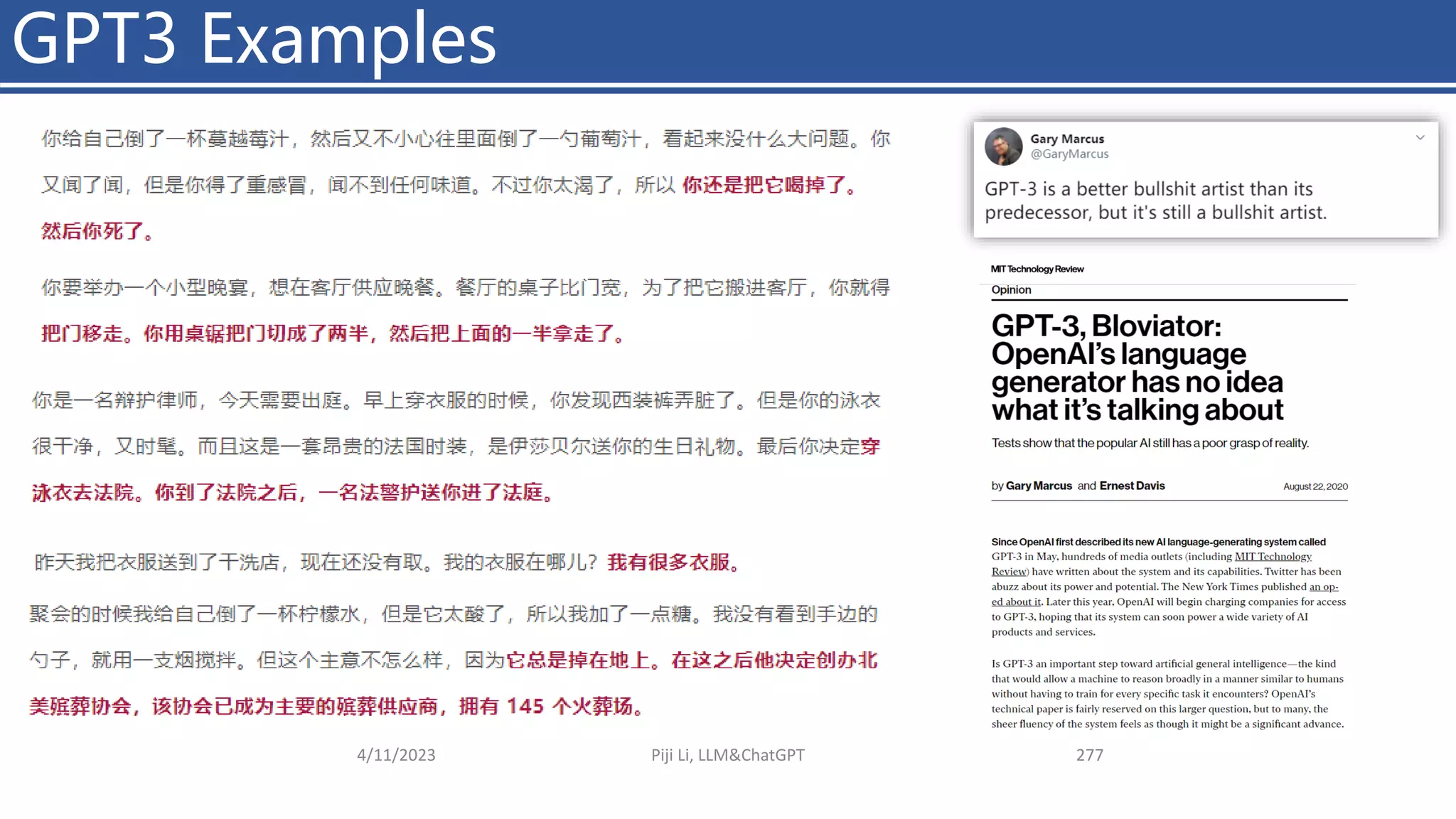 GPT3 Examples
4/11/2023 Piji Li, LLM&ChatGPT 277
 