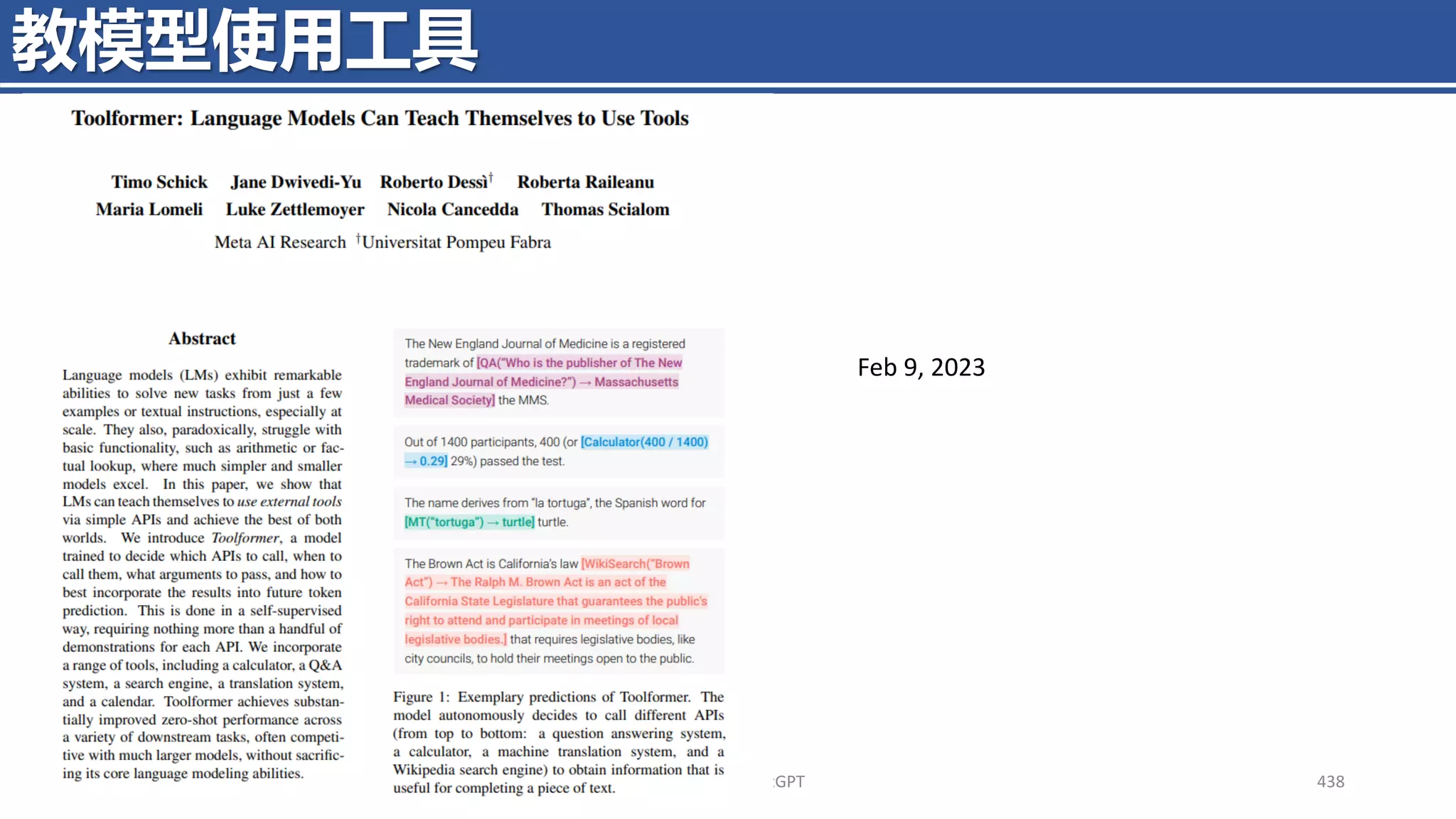 4/11/2023 Piji Li, LLM&ChatGPT 438
教模型使用工具
Feb 9, 2023
 