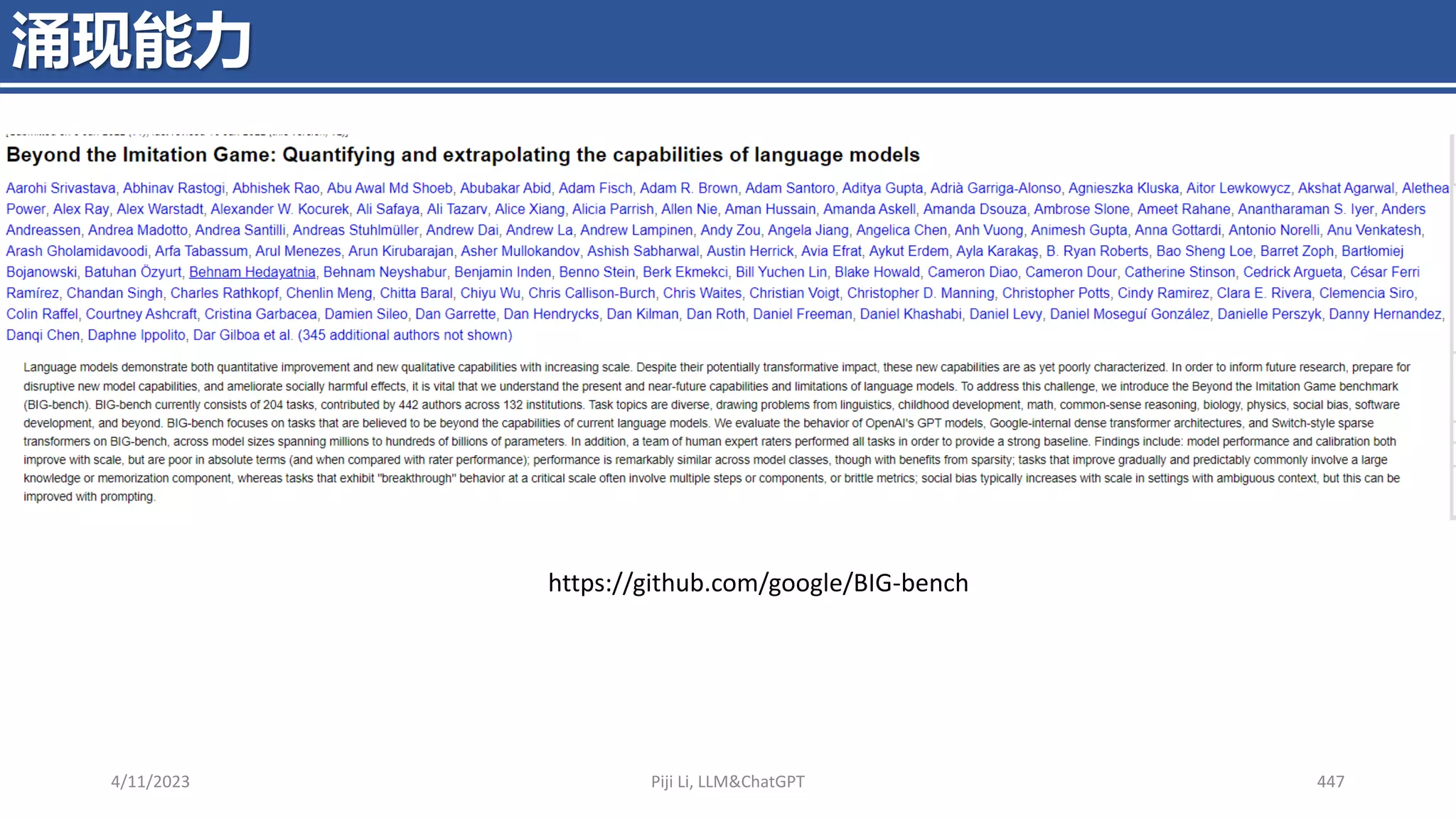 4/11/2023 Piji Li, LLM&ChatGPT 447
涌现能力
https://github.com/google/BIG-bench
 