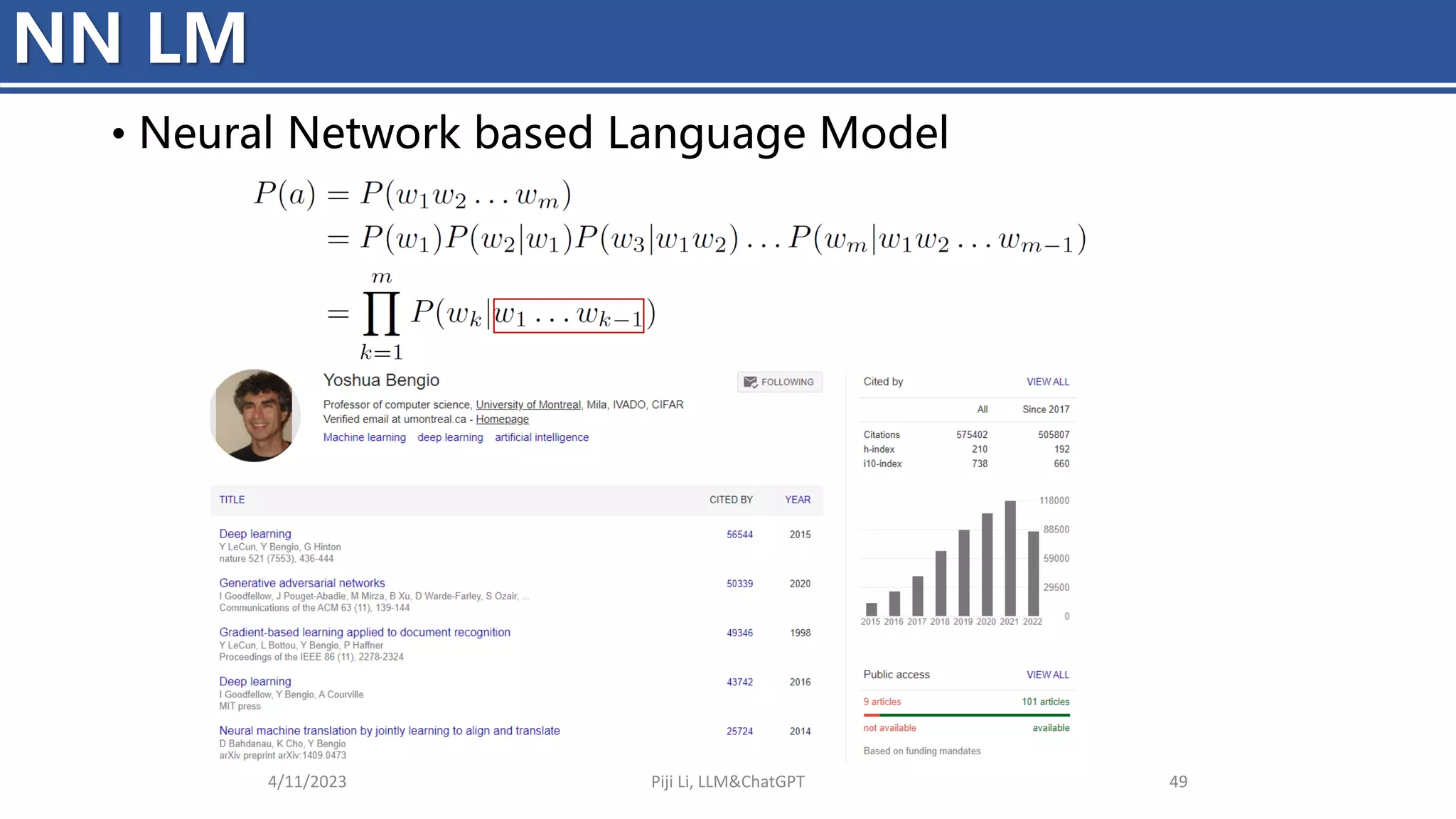 • Neural Network based Language Model
NN LM
4/11/2023 Piji Li, LLM&ChatGPT 49
 