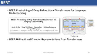 BERT
• BERT: Pre-training of Deep Bidirectional Transformers for Language
Understanding
• BERT: Bidirectional Encoder Representations from Transformers
4/11/2023 Piji Li, LLM&ChatGPT 182
 