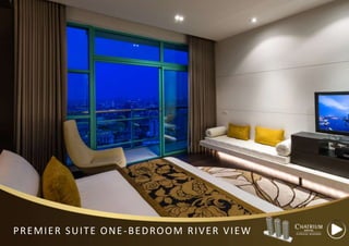 PREMIER SUITE ONE-BEDROOM RIVER VIEW
 