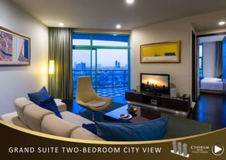 GRAND SUITE TWO-BEDROOM CITY VIEW
 