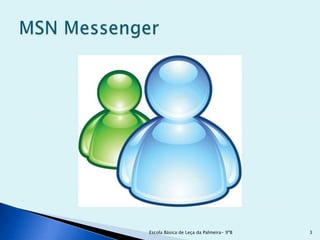 Escola Básica de Leça da Palmeira- 9ºB   3
 