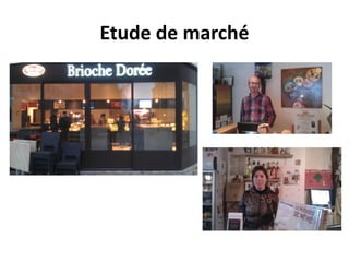 Etude de marché

 