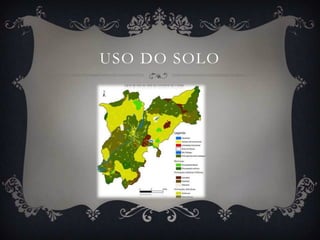 USO DO SOLO
 
