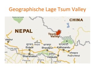Geographische Lage Tsum Valley
 