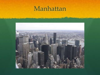 Manhattan