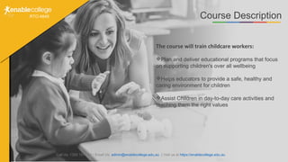 (CHC30113) Certificate III in Early Childhood and Care | PPT
