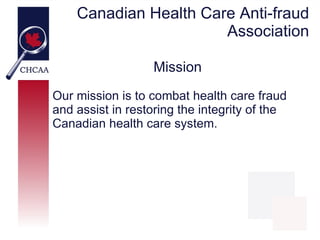 CHCAA - Healthcare Fraud Myths Slide 3