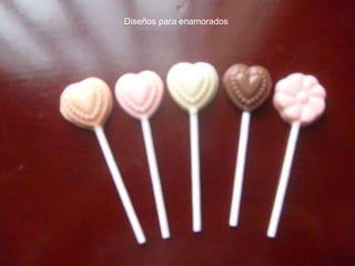 Diseños para enamorados
 