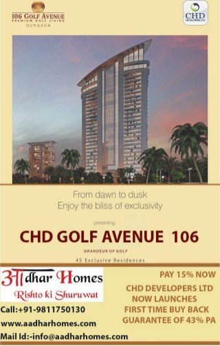 Chd Golf Avenue 106 First Time Buyback Scheme for more call @+91-9811750130, Gurgaon