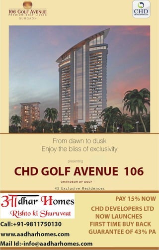 CHD Golf Avenue 106 Gurgaon - 2/3 BHK Luxury Floors Sector 106