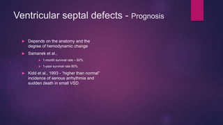 Vsd Incedence Antenatal Diagnosis of Fetal Heart Disease | PPTX