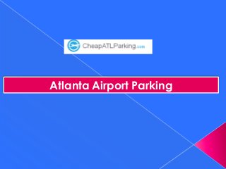 Atlanta Airport Parking 
 