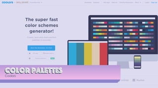 Color PalettesColor palettes
Coolors
 