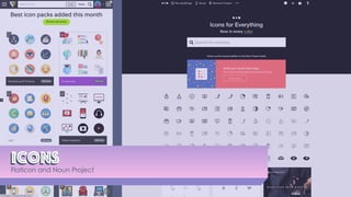 IconsIcons
Flaticon and Noun Project
 