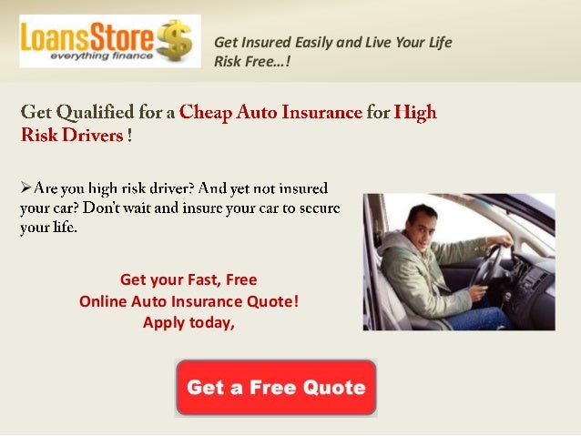 Cheap Auto Insurance for High Risk Drivers