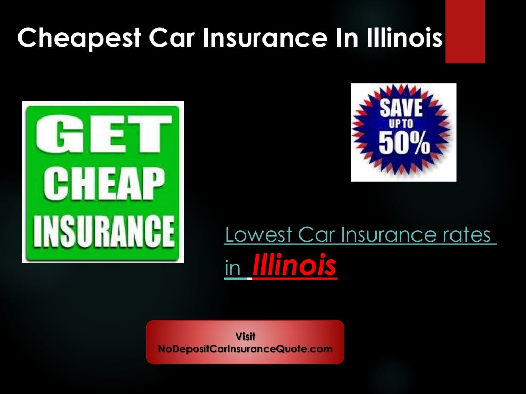 Cheap Auto Insurance Companies In Illinois With Full Coverage