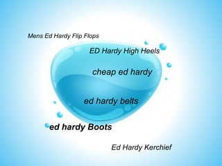 cheap ed hardy ed hardy belts ed hardy Boots Mens Ed Hardy Flip Flops ED Hardy High Heels Ed Hardy Kerchief 