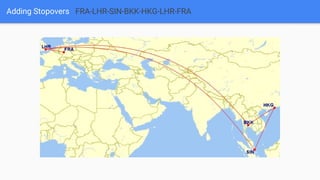 Adding Stopovers FRA-LHR-SIN-BKK-HKG-LHR-FRA
 