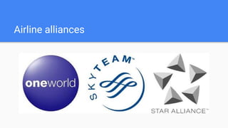 Airline alliances
 