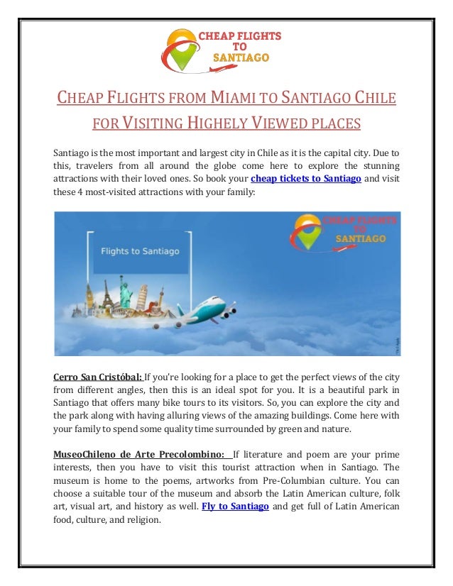 Cheap flights from miami to santiago chile for visiting highely viewed