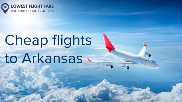 Cheap flights
to Arkansas
 