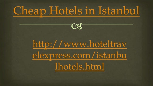 Cheap hotels in istanbul