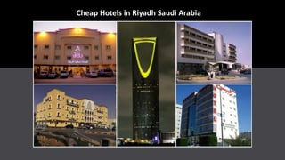 Cheap Hotels in Riyadh Saudi Arabia
 