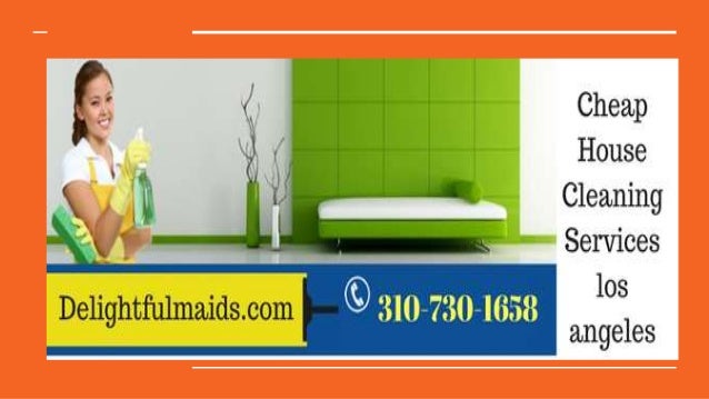 delightfulmaids cheap house cleaning services los angeles house cleaning cheap