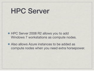 HPC Server


About $925 for the Suite, including licenses for
compute nodes.
 