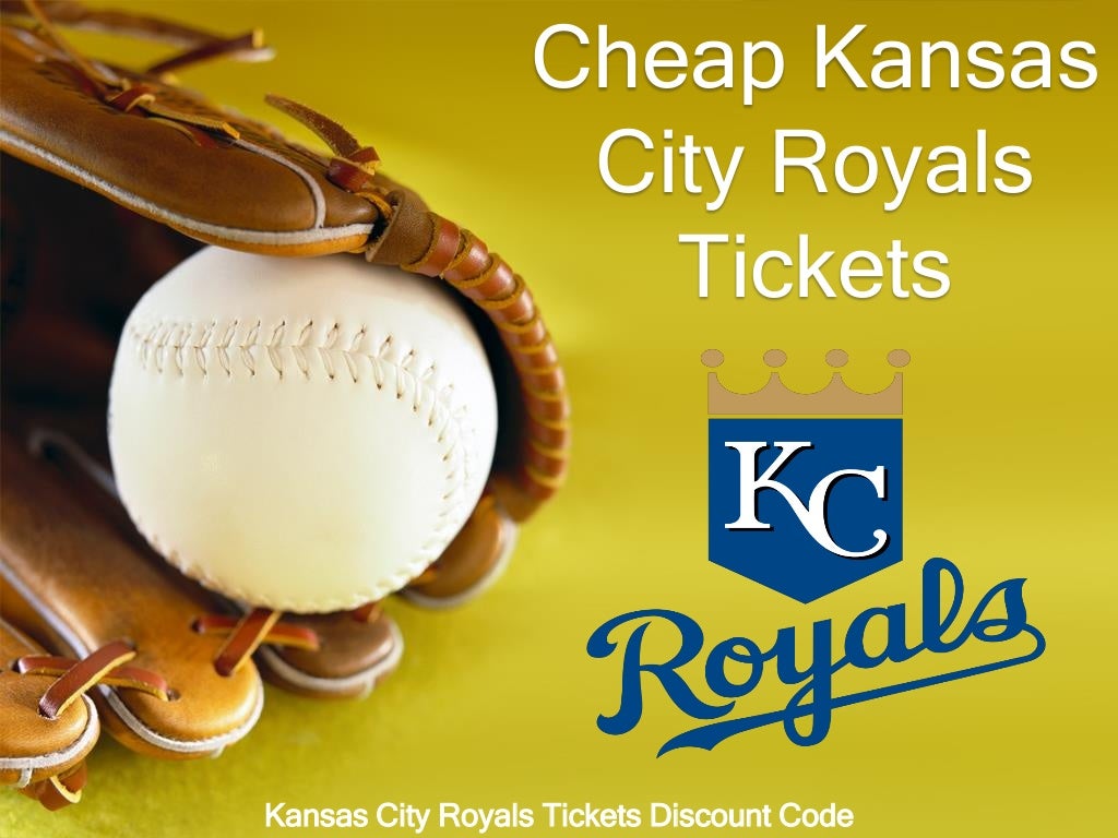 Kansas City Royals Tickets Cheap Kansas City Royals Discount Coupon