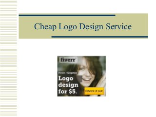 Cheap Logo Design Service
 