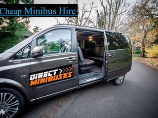 Cheap Minibus Hire
 