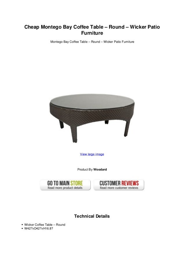 Cheap montego bay coffee table round - wicker patio furniture