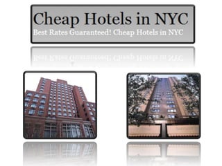 Tips for Finding the Cheap NYC Hotels
