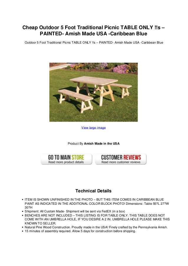 Cheap Outdoor 5 Foot Traditional Picnic Table Only S Painted Amish