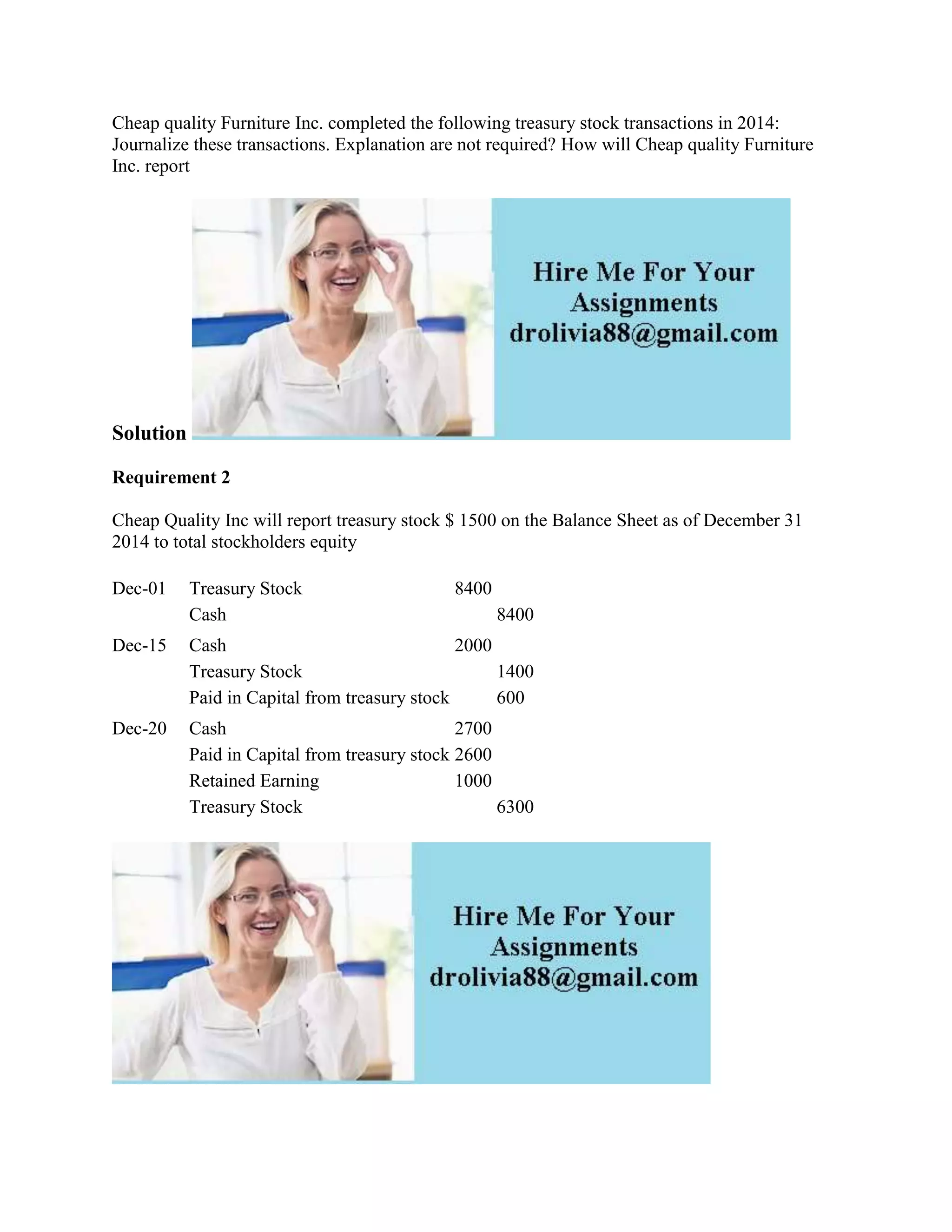 Cheap quality Furniture Inc completed the following treasury stock tr.docx